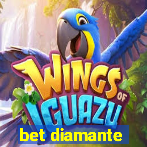 bet diamante